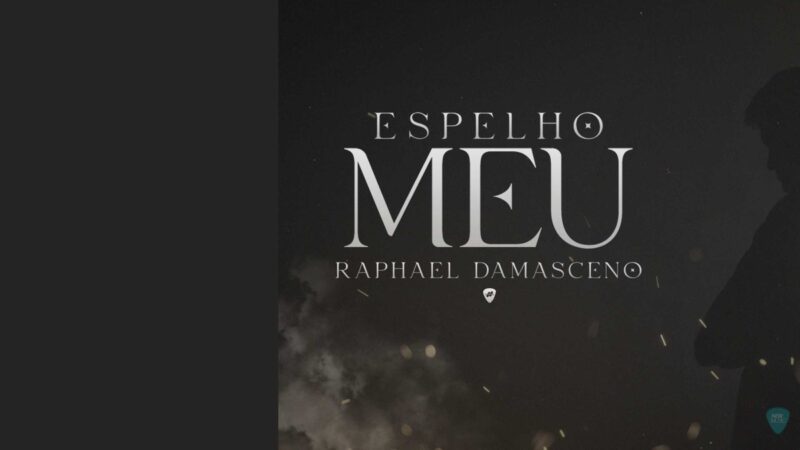 Raphael Damasceno lançou sua nova música “Espelho Meu”