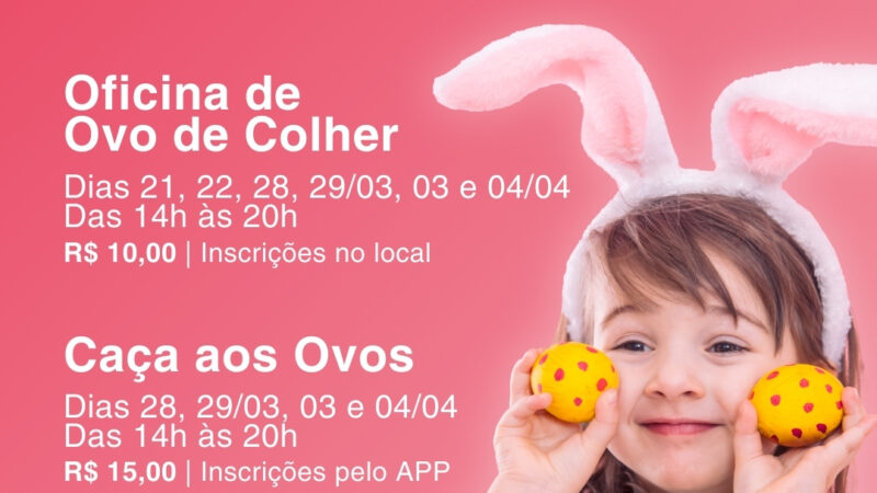 Shopping Jardim das Américas prepara programação de Páscoa com oficinas e caça aos doces para crianças