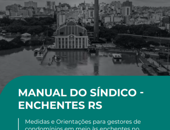 Empresas criam manual para reconstrução de prédios no RS