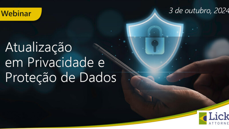 Licks Attorneys lança webinar sobre proteção de dados