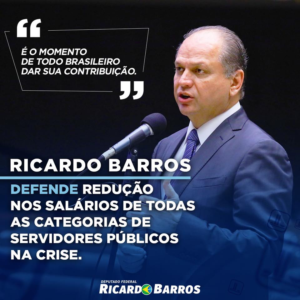 Ricardo Barros quer reduzir o salário do servidor público em até 30%