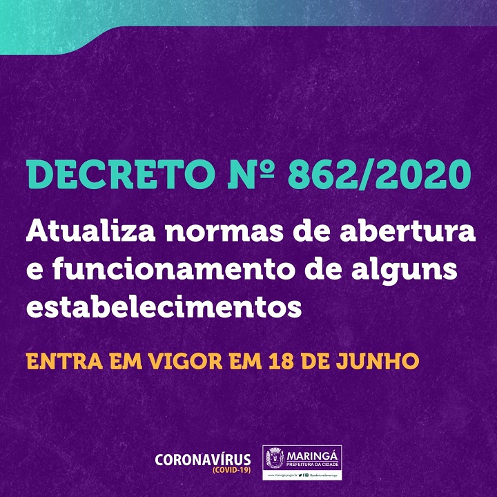 A Prefeitura de Maringá publicou nesta terça, 16, o decreto nº862/2020 que atualiza as normas de abertura de alguns estabelecimentos