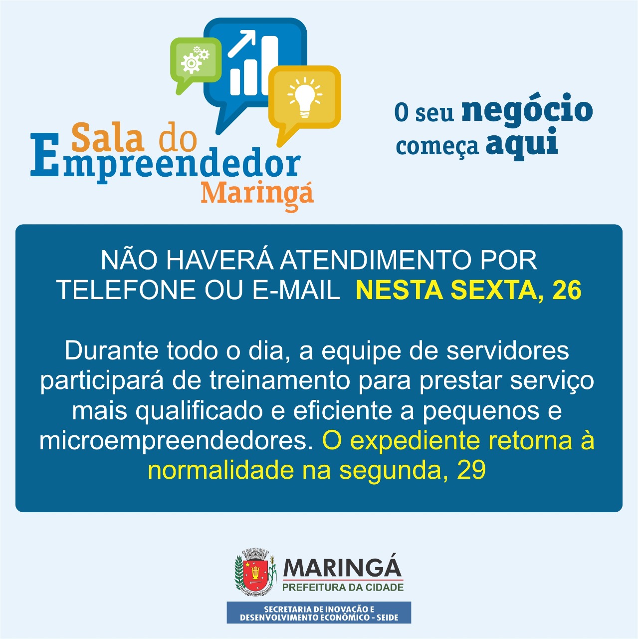 Prefeitura de Maringá informa que a Sala do Empreendedor não atenderá o público nesta sexta, 26