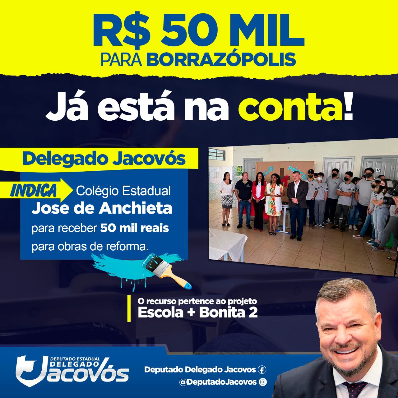 Borrazópolis: Delegado Jacovós entrega recursos para Colégio Estadual José de Anchieta