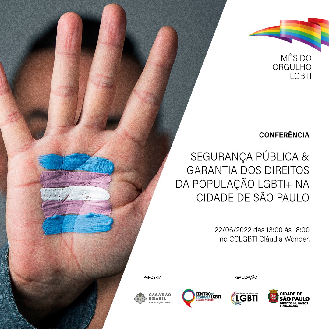 Casarão Brasil promove Conferência Segurança Pública e a Garantia dos Direitos