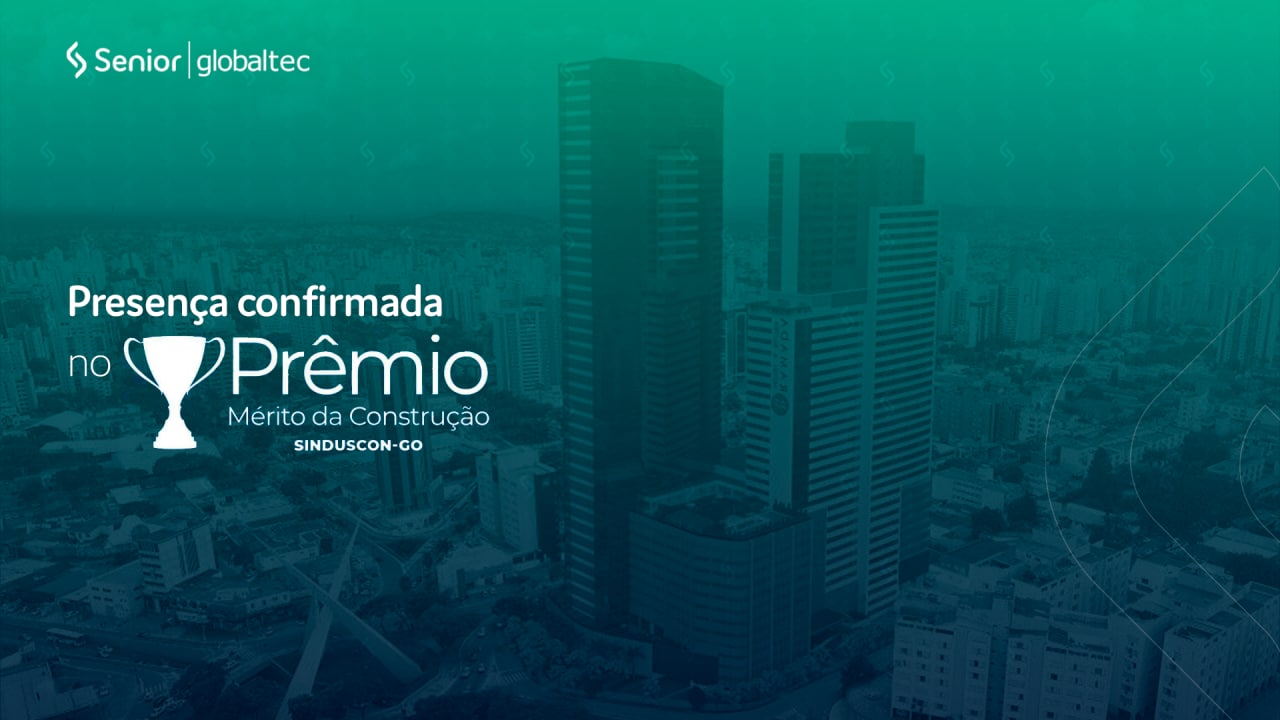 Senior Globaltec é patrocinadora oficial do prêmio Mérito da Construção