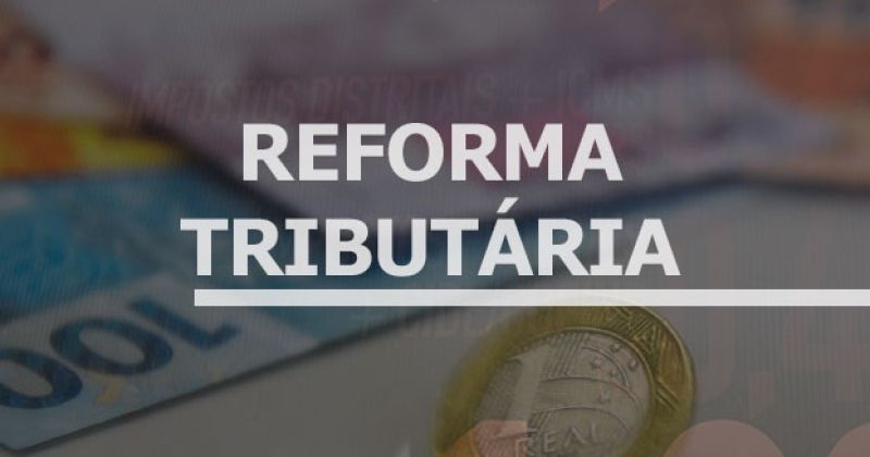 Pesquisa aponta que a  maioria dos brasileiros  aprovam a Reforma Tributária