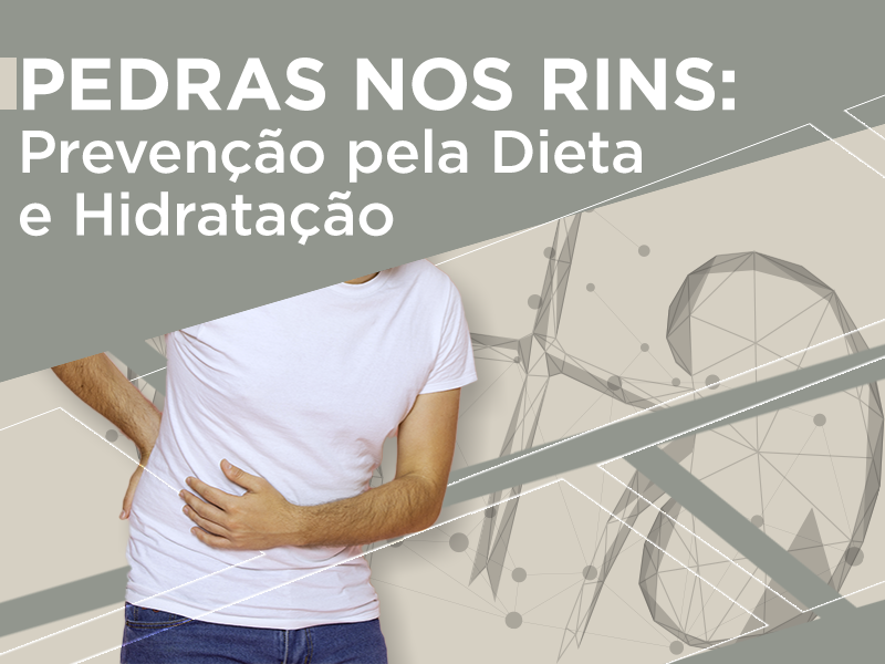 Dieta e hidratação adequadas previnem a cólica renal