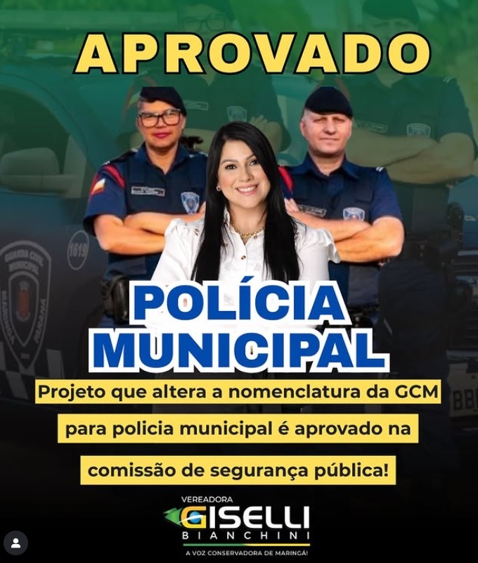 Mais um projeto inútil de Giselli Bianchini: Mudar o nome da GCM em Maringá
