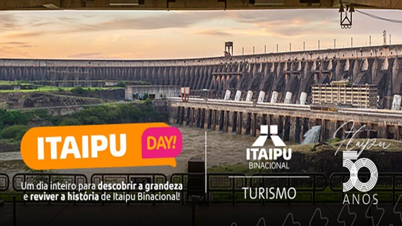 Itaipu Day: Turismo Itaipu convida comunidade iguaçuense para comemorar os 50 anos da Binacional
