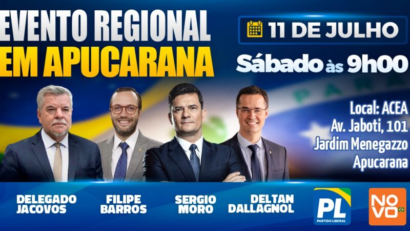 Delegado Jacovós reúne Moro, Filipe Barros e Deltan em encontro regional em Apucarana