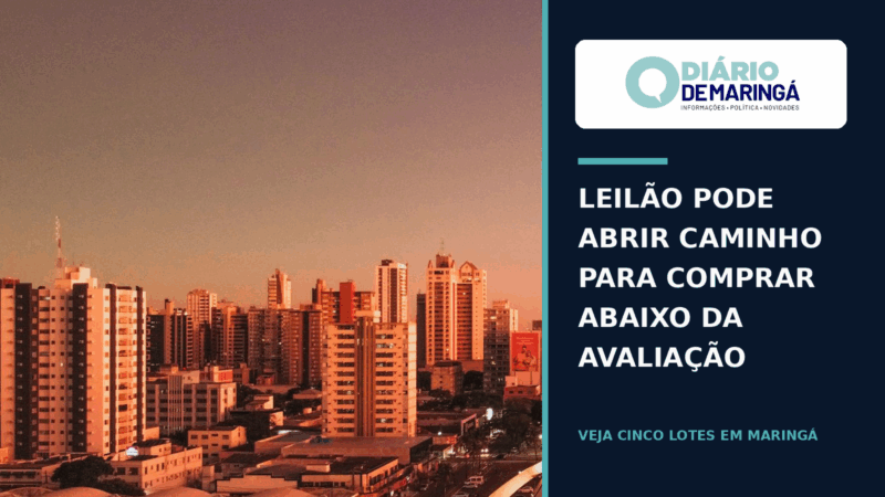 Leilão pode abrir caminho para comprar abaixo da avaliação; veja cinco lotes em Maringá