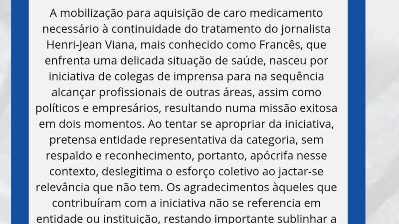 “A VERDADE!”: nota acusa entidade de tentar se apropriar de campanha para ajudar Francês