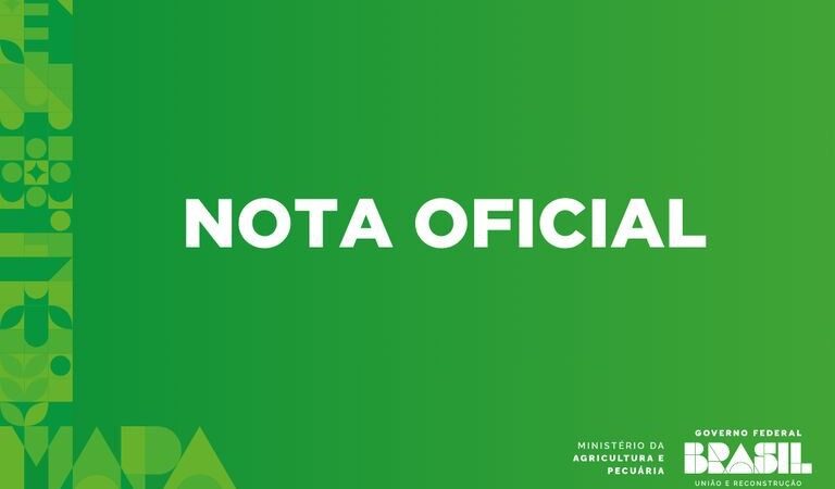 Nota oficial | Ministério da Agricultura e Pecuária confirma primeiro foco de gripe aviária em granja comercial no Brasil 