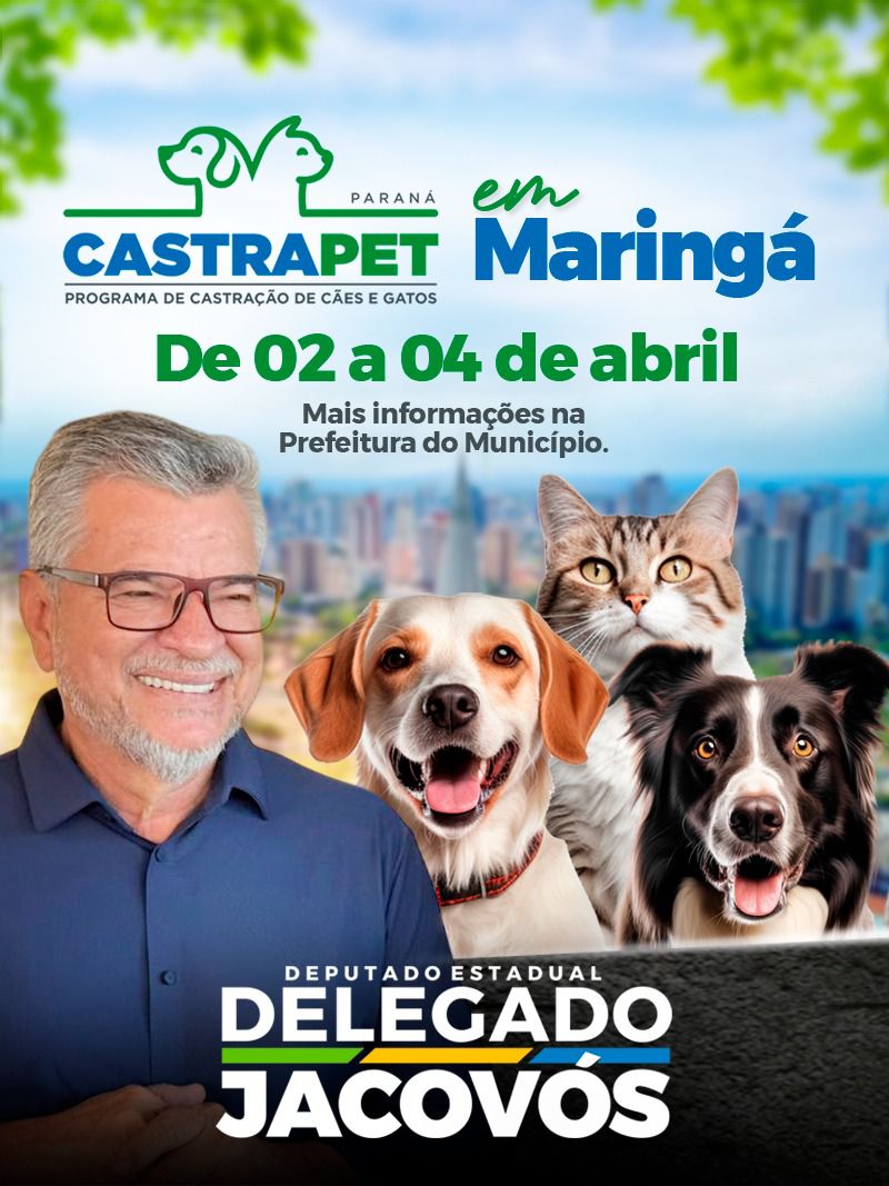 Com apoio do deputado Delegado Jacovós, Maringá recebe 702 castrações gratuitas a partir desta quinta-feira