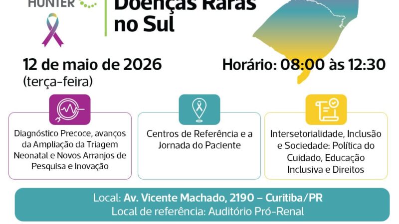 Curitiba recebe o 1º Cenário das Doenças Raras no Sul promovido pela Casa Hunter