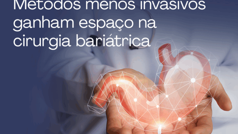 Métodos menos invasivos ganham espaço na cirurgia bariátrica