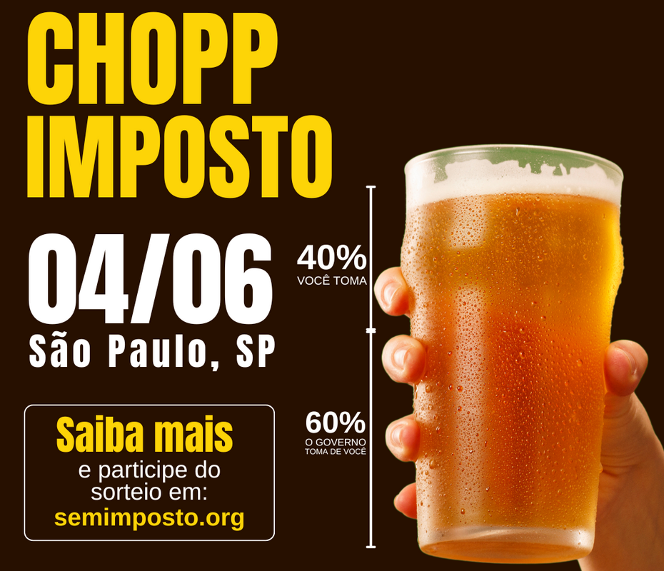 Maior Chopp Sem Imposto de São Paulo será nos próximos dias