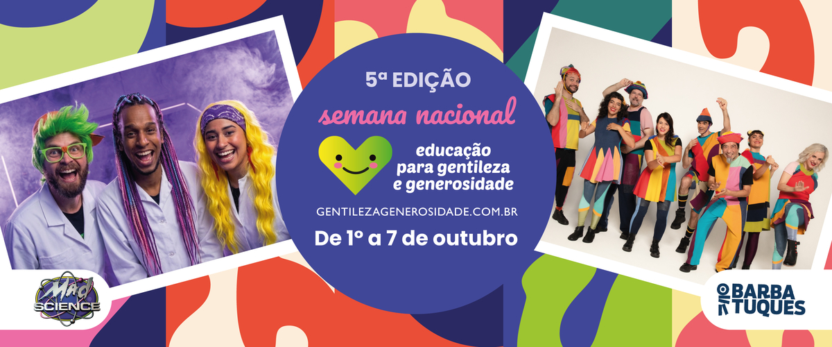 5ª SNEGG incentiva gentileza e generosidade pelo Brasil