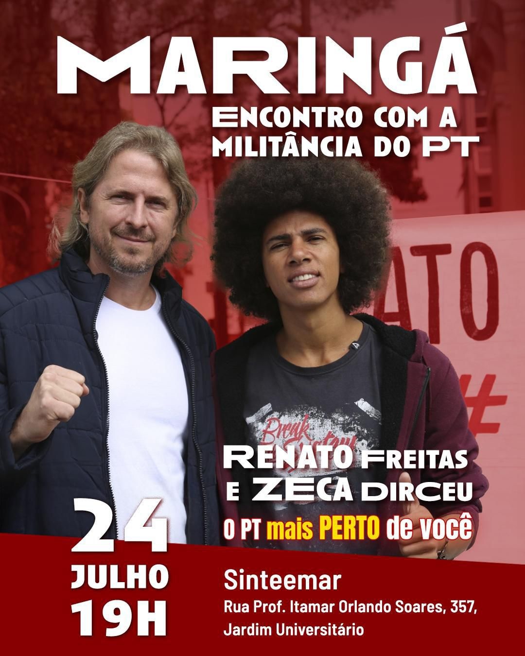 Zeca Dirceu e Renato Freitas hoje no Sinteemar em Maringá